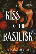 Kiss of the Basilisk: the Bestselling, Spicy, Not-Safe-For-Work Romantasy That'S