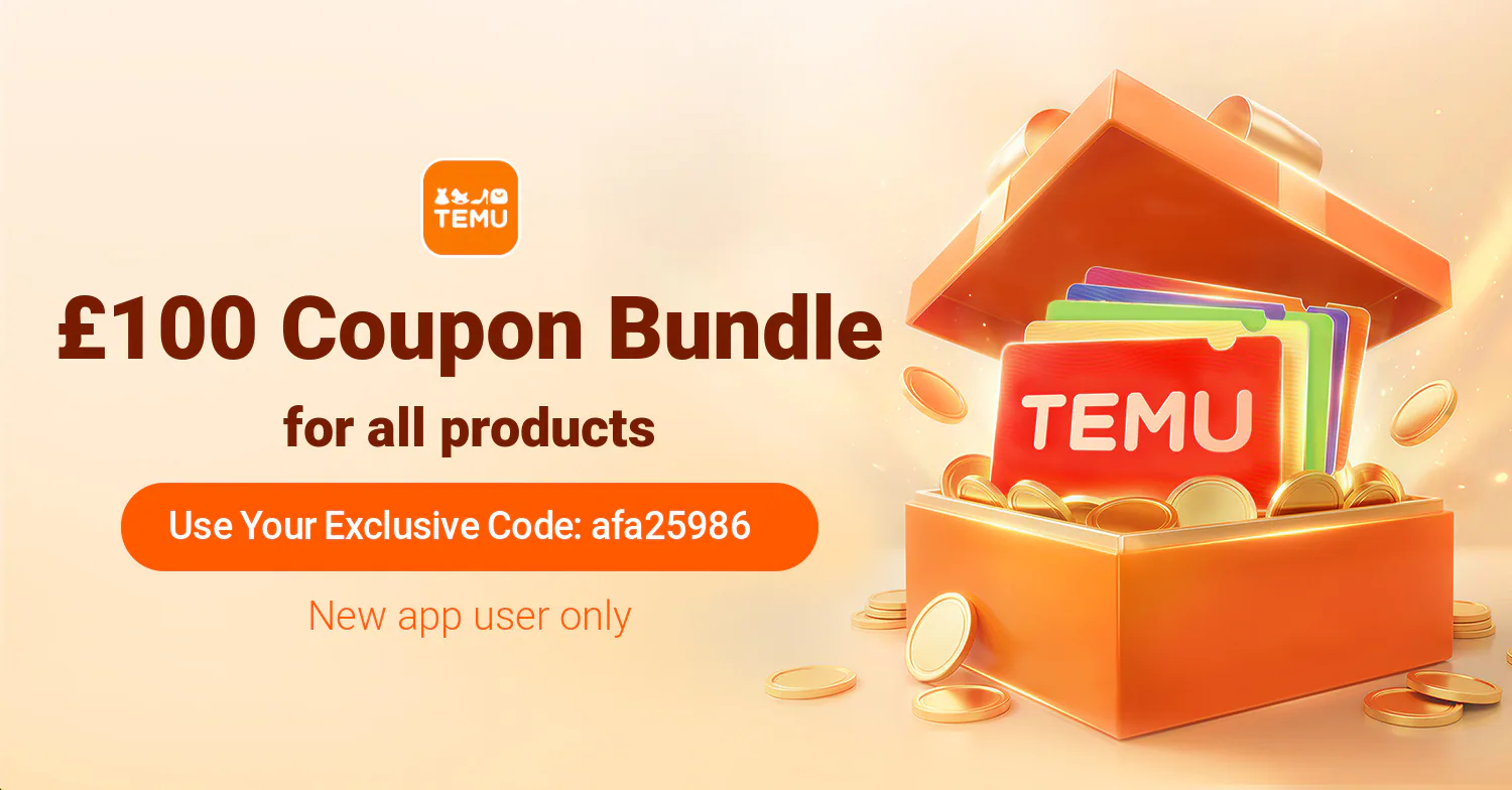 Temu £100 coupon bundle and first-order offer