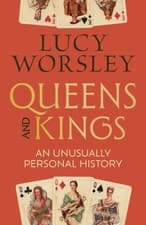 Queens and Kings An Unusually Personal History by Lucy Worsley (Hardback Book)